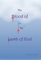 The Blood of the Lamb of God