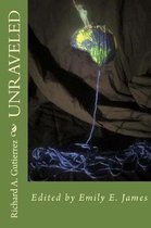 Unraveled