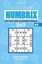 Sudoku - 200 Very Easy to Master Puzzles 9x9 (Volume 5)