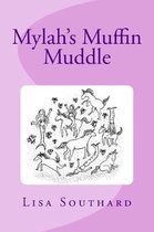 Mylah's Muffin Muddle