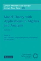 Model Theory with Applications to Algebra and Analysis, Volume 2
