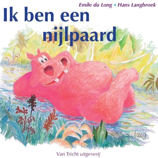 Ik ben een nijlpaard - cover