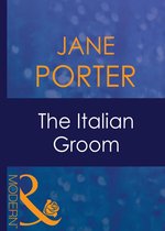The Italian Groom (Mills & Boon Modern) (Wedlocked! - Book 19)