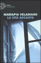 La vita accanto