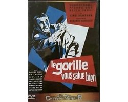 Le Gorille vous salue bien
