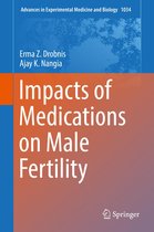 Advances in Experimental Medicine and Biology 1034 - Impacts of Medications on Male Fertility