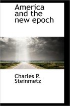 America and the New Epoch