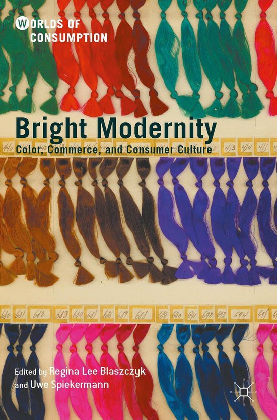 Worlds of Consumption - Bright Modernity - cover
