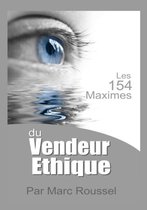 Les 154 Maximes Du Vendeur Ethique