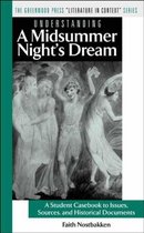Understanding a Midsummer Night's Dream