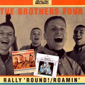 Rally Round / Roamin With The Brothers Four