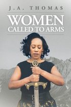 Women Called to Arms