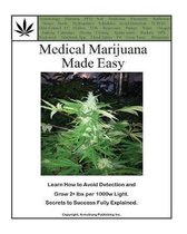 Medical Marijuana Made Easy