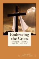Embracing the Cross