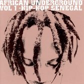 African Underground, Vol. 1: Hip-Hop Senegal