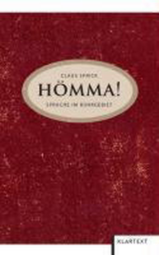 Hömma! Sprache im Ruhrgebiet, Claus Sprick 9783837501513 Boeken