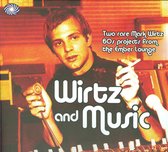 Wirtz &Amp; Music