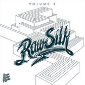 Raw Silk, Vol. 2