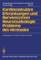 Kardiovaskulaere Erkrankungen und Nervensystem Neurotoxikologie Probleme des Hir