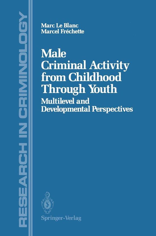 Research in Criminology - Male Criminal Activity from Childh ... - cover