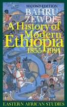 Eastern African Studies - A History of Modern Ethiopia, 1855–1991