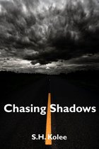 Shadow 2 - Chasing Shadows (Shadow Series #2)