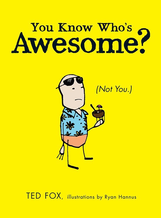 You Know Who's Awesome? - cover