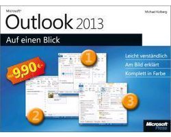 Microsoft Outlook 2013 Auf Einen Blick