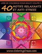 Livre de coloriage pour adulte Volume 5