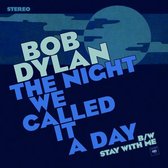 Bob Dylan: The Night We Called It a Day [Winyl]