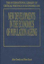 The International Library of Critical Writings in Economics series- New Developments in the Economics of Population Ageing