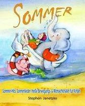 Sommer - Sommer-Hits, Sonnenlieder, heiße Bewegungs- und Mitmachknaller für Kinder