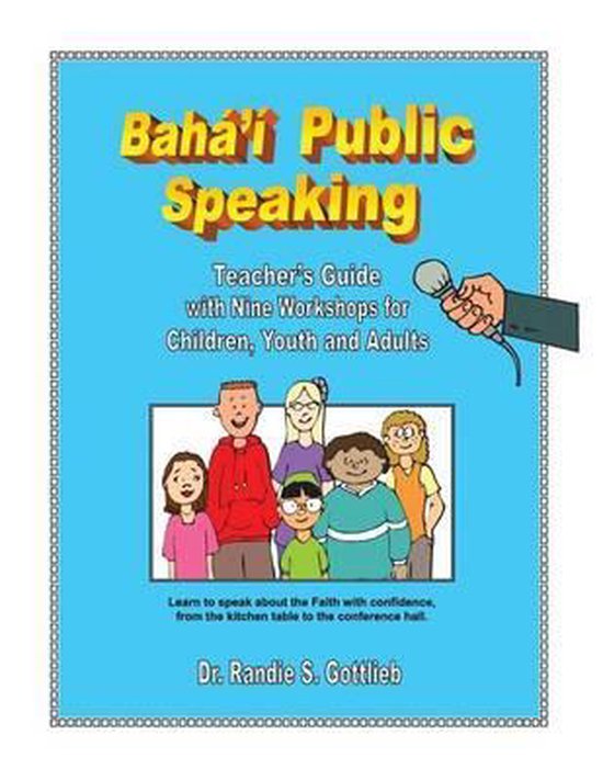 Livre 'Bahá'í Public Speaking' avec une illustration de six enfants et jeunes souriants, et une main tenant un microphone.