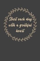 Start Each Day With a Grateful Heart