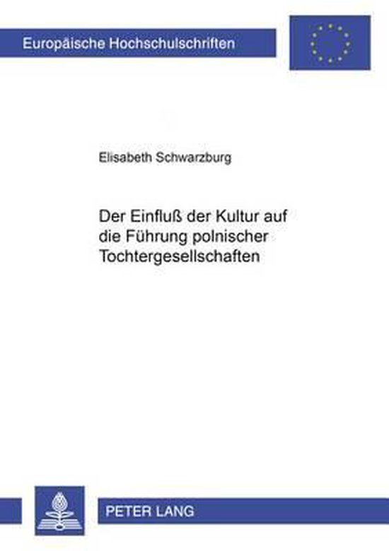 Der Einfluß der Kultur auf die Führung polnischer Tochterg ... - cover