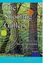 The Shooting Gallery