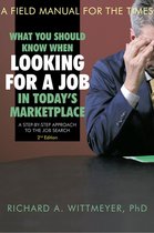 What You Should Know When Looking for a Job in Today's Marketplace