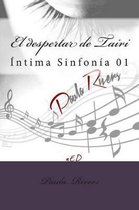 El Despertar de Tairi (Initma Sinfonia 01)