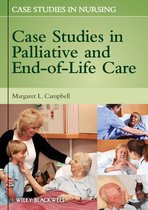 Case Studies in Nursing - Case Studies in Palliative and End-of-Life Care