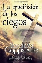 La crucifixion de los ciegos