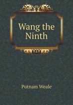 Wang the Ninth