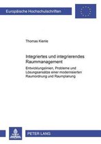 Integriertes Und Integrierendes Raummanagement