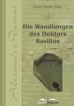 Alexandre-Dumas-Reihe - Die Wandlungen des Doktors Basilius