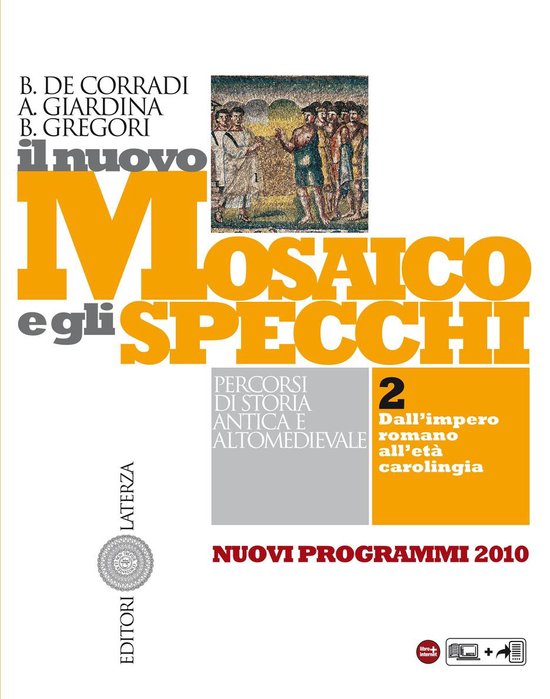 Il nuovo Mosaico e gli specchi. vol. 2. Dall’impero romano ... - cover