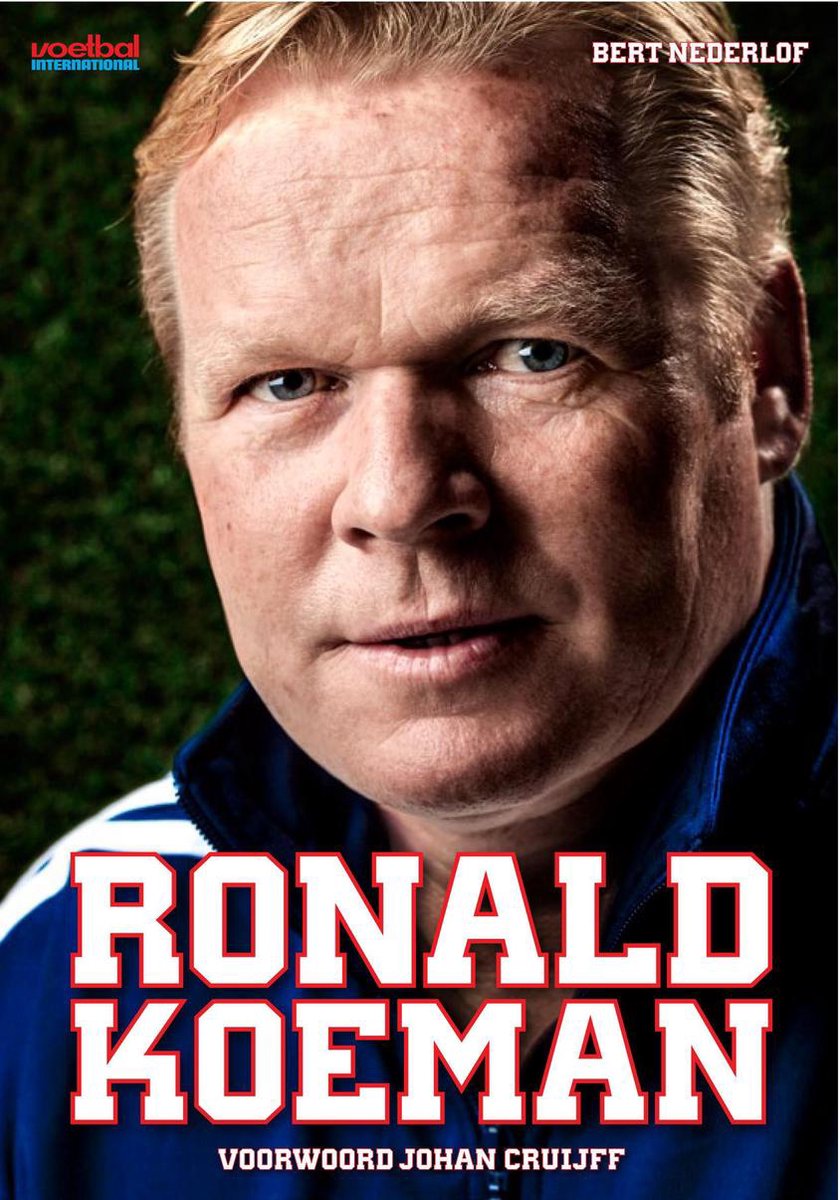 Ronald Koeman Bert Nederlof 9789071359521 Boeken Bol Com
