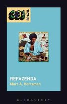 33 1/3 Brazil- Gilberto Gil's Refazenda