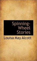 Spinning-Wheel Stories