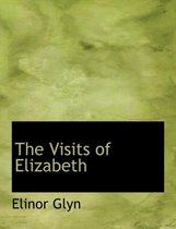 The Visits of Elizabeth