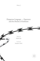 Dangerous Language Esperanto and the Decline of Stalinism