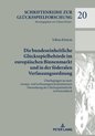 Schriftenreihe Zur Gluecksspielforschung-Die Bundeseinheitliche Gluecksspielbehoerde Im Europaeischen Binnenmarkt Und in Der Foederalen Verfassungsordnung